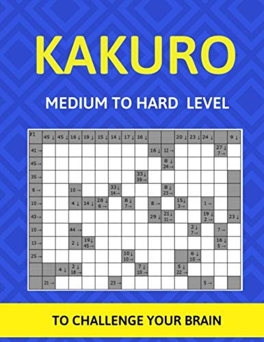 Kakuro Medium to Hard Level To Challenge Your Brain