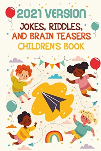 2021 Version Jokes, Riddles, And Brain Teasers Children'S Book Fun Riddle Book With Awnser Es