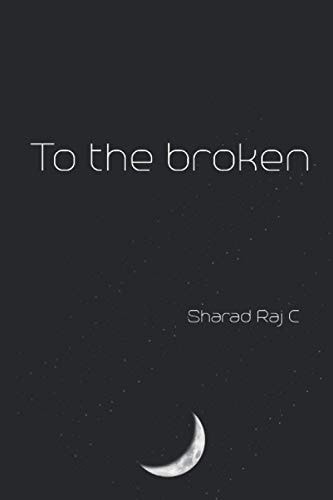 To the Broken