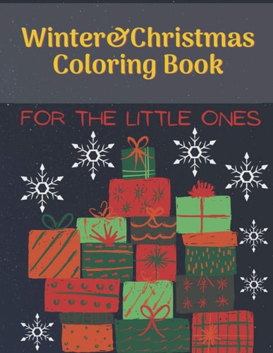 Christmas&Winter Coloring Book Activity Book for the Little Ones Coloring Book for Kids Christmas Gift for Children 38 Different Designs
