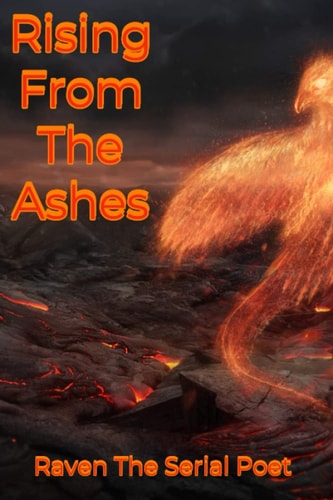 Rising From The Ashes