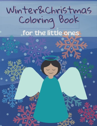 Christmas&Winter Coloring Book Activity Book for the Little Ones Coloring Book for Kids Christmas Gift for Children 38 Different Designs