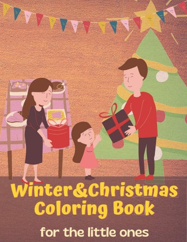 Christmas&Winter Coloring Book Activity Book for the Little Ones Coloring Book for Kids Christmas Gift for Children 38 Different Designs