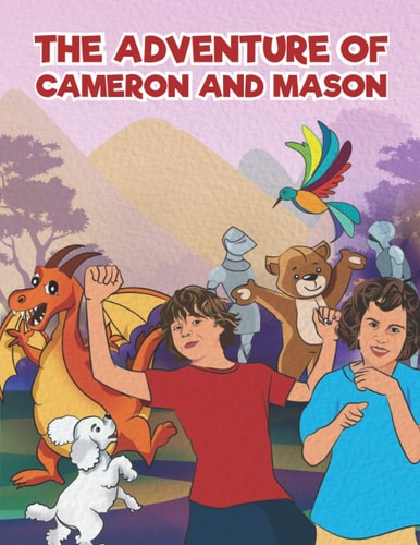 The Adventure of Cameron and Mason