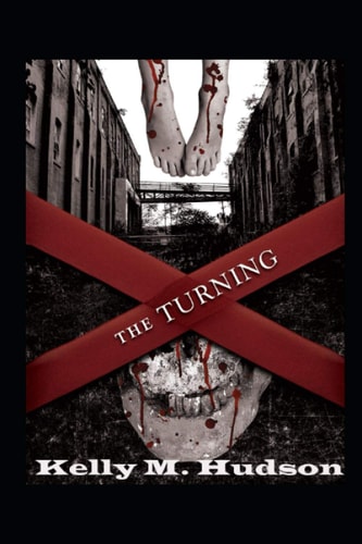 The Turning A Tale of the Living Dead