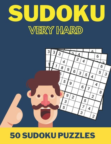 Sudoku Very Hard 50 Sudoku Puzzles for Adults and Teens