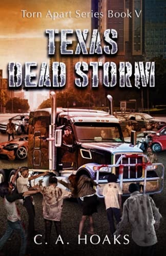 Texas Dead Storm Torn Apart Series Book 5