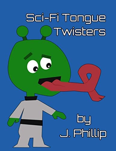 Sci-Fi Tongue Twisters