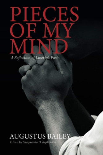 Pieces of My Mind A Reflection of Liberia's Past