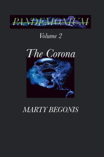Pandemonium Volume 2 The Corona