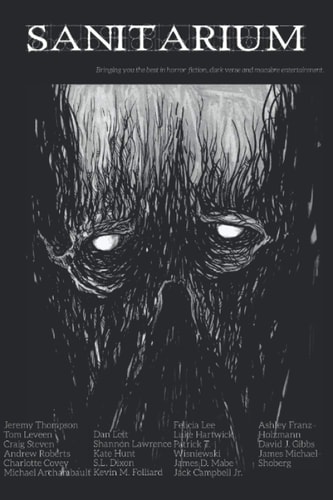 Sanitarium Issue #35 Sanitarium Magazine #35 (2015)