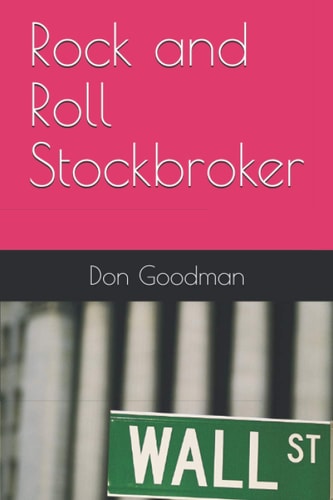 Rock and Roll Stockbroker