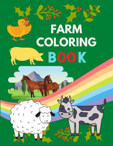 Farm Coloring Book Awesome Farm Animal Coloring Book for Kids (Coloring Books for Kids & Adults ) Funny Cows, Chickens, Horses, Ducks and More