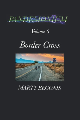 Pandemonium Volume 6 Border Cross