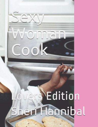 Sexy Woman Cook Lovers Edition