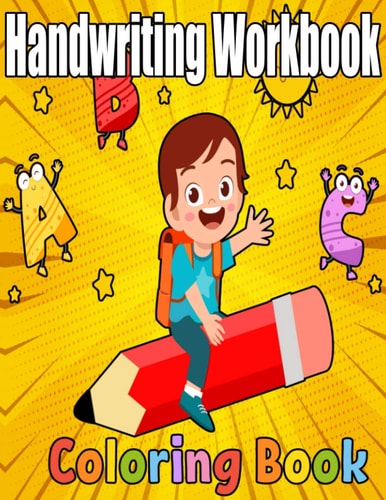 Handwriting Workbook Coloring Book Handwriting Workbook for Kids - Writing Practice Book - Trace the Line and Color Word- Vol 1