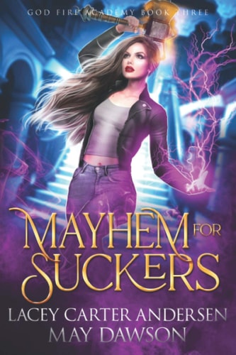 Mayhem for Suckers A Paranormal Reverse Harem Romance