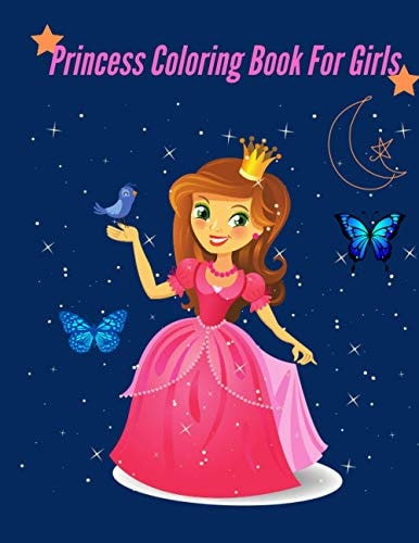 Princess Coloring Book For Girls Cute Princess Illustrations - for Girls Ages 3-8, 4-8
