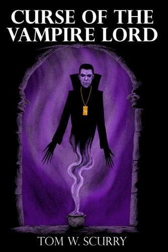 Curse of the Vampire Lord An Epic Tavern Novel