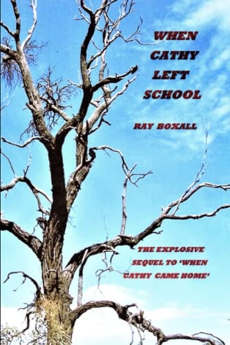 When Cathy Left School.
