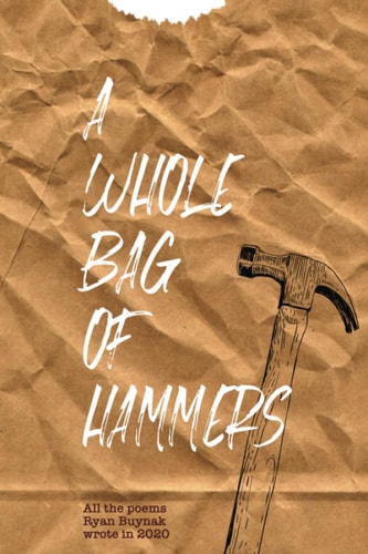 A Whole Bag of Hammers