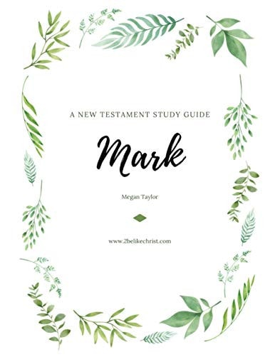 A New Testament Study Guide Mark