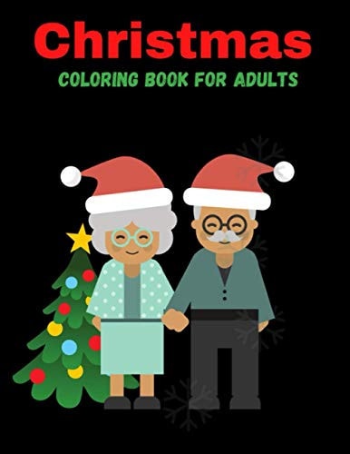 Christmas Coloring Book For Adults Coloring Books for Adults Relaxation