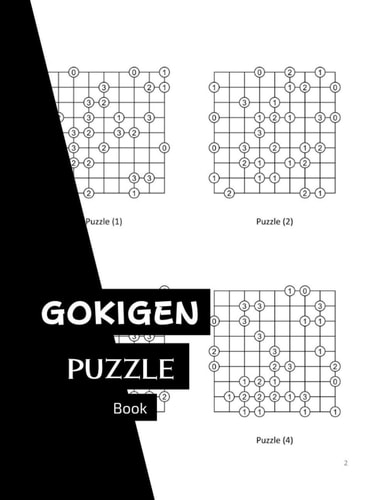 Gokigen Puzzle Book 300 Japanese Logic Puzzles With Solutions - Book to Challenge Your Brain - for Gokigen Lovers (8,5 X 11 in - 150 Pages)