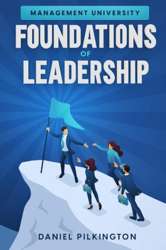Management University Foundations of Leadership