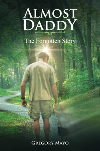 Almost Daddy The Forgotten Story