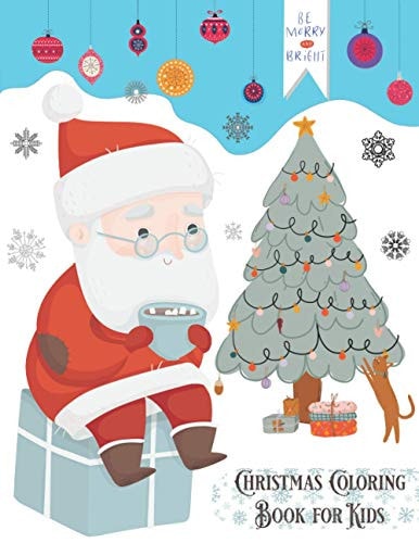 Christmas Coloring Book for Kids Coloring Christmas Pictures for Kids | Christmas Coloring Book for Nephew, for Boys, for Kids Ages 4-8, for Preschool | Christmas Coloring Book Under 5 | Holiday Gifts for Kids and Toddlers | Holiday Coloring Books for Kid