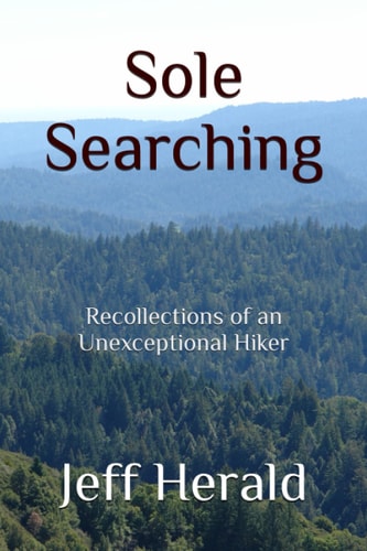 Sole Searching Recollections of an Unexceptional Hiker