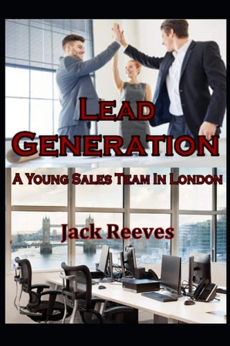 Lead Generation A Young Sales Team in London