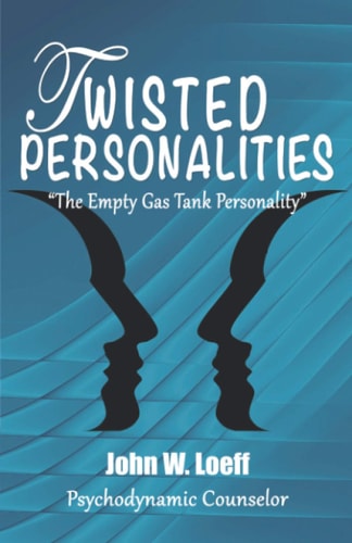 Twisted Personalities The Empty Gas Tank Personality