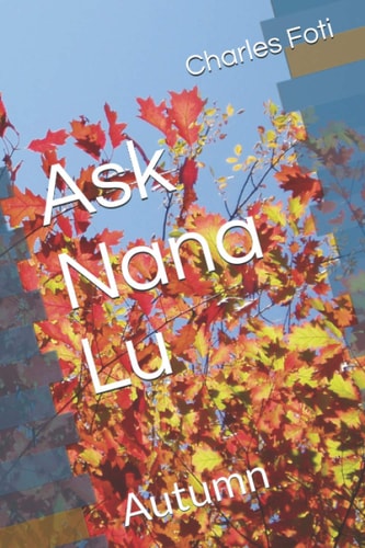 Ask Nana Lu Autumn