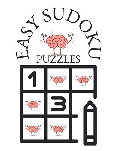 Easy Sudoku Puzzles Easy Sudoku Puzzles Book for Beginners