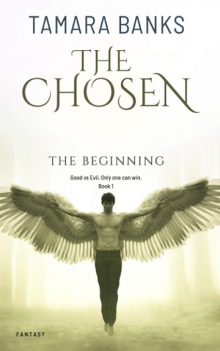 The Chosen The Beginning