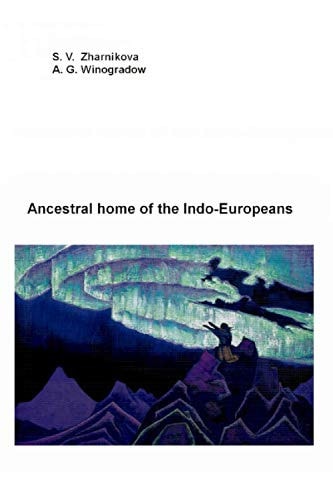 Ancestral Home of the Indo-Europeans