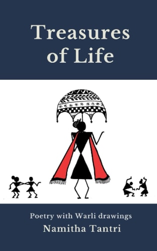 Treasures of Life Poetry with Warli Drawings