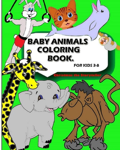 Baby Animal Coloring Book For Kids Aged 3-8