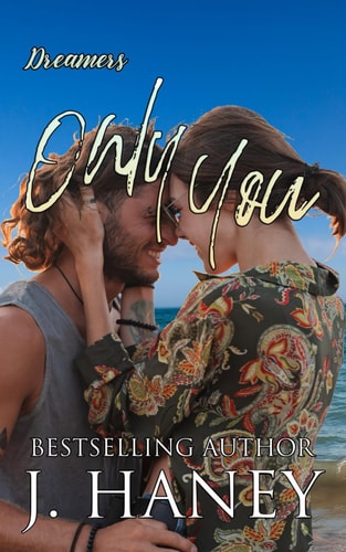 ONLY YOU.