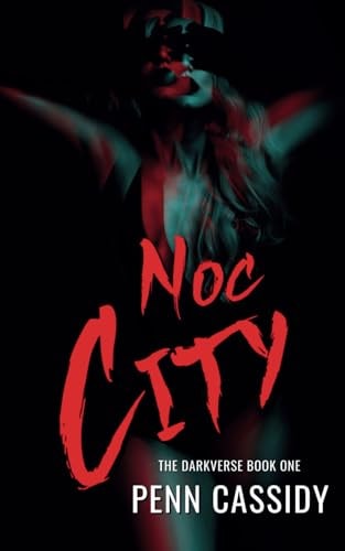 Noc City (Book One) Reverse Harem Urban Fantasy
