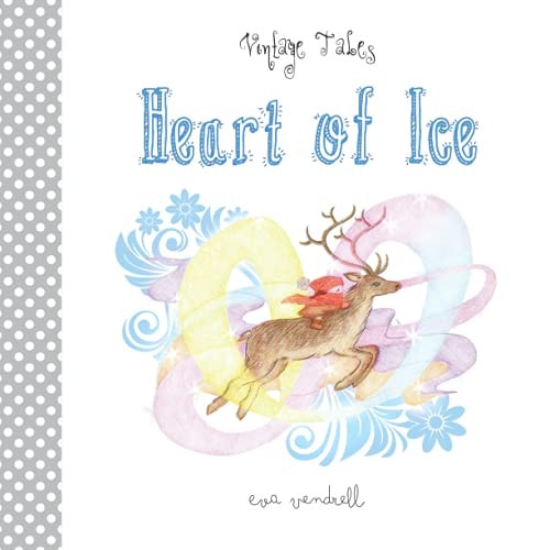 Heart of Ice