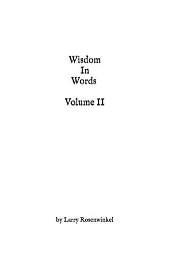 Wisdom in Words II
