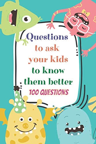 Questions to Ask Your Kids to Know Them Better Conversation Starters for Kids - Family Relations - Parenting - Family Bonds