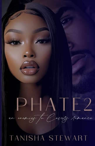 Phate 2 An Enemies to Lovers Romance