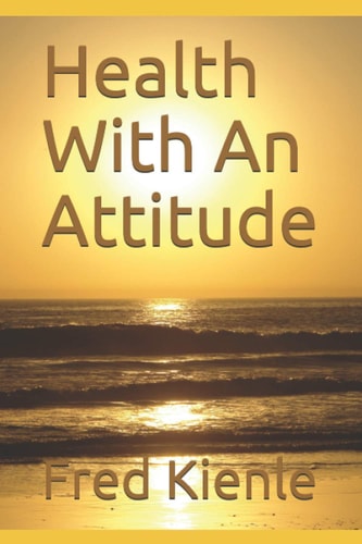 Health With An Attitude