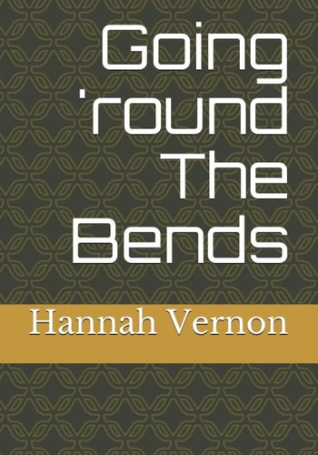 Going 'round The Bends