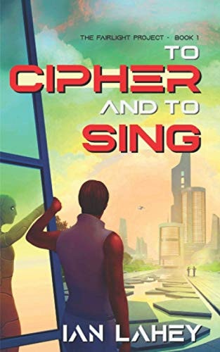 To Cipher and to Sing