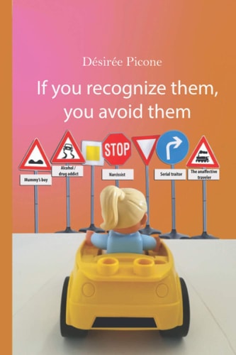 If You Recognize Them, You Avoid Them